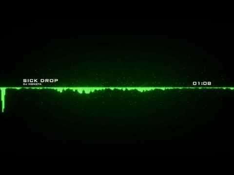 DJ Monsta - Sick Drop HD Official Audio
