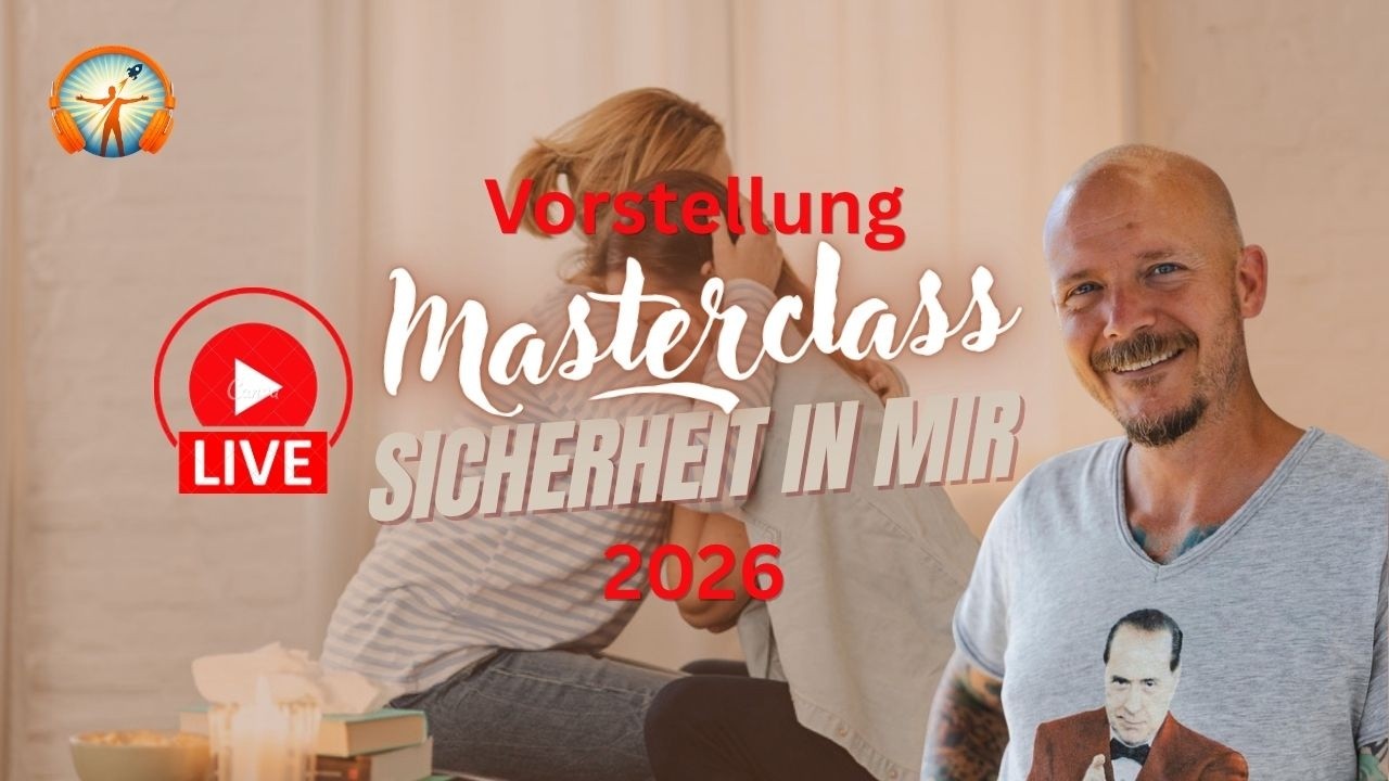 „Sicherheit in mir" – Live-Masterclass 2026 zur Regulation deines Nervensystems