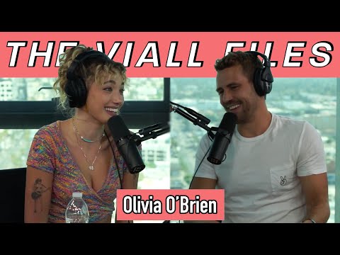 Viall Files Episode 294: Olivia O’Brien - I’ll Write a Song About You