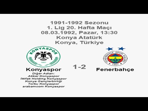 Konyaspor 1-2 Fenerbahçe 08.03.1992 - 1991-1992 Turkish 1st League Matchday 20 (Ver. 3)