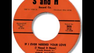 Gene Allison - If I Ever Needed Your Love  I Need It Now 1961