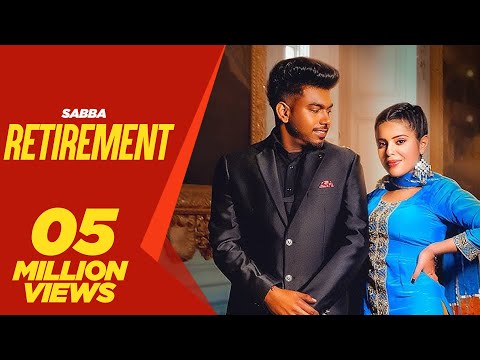 Retirement (Official Video) Sabba | Shevv | Punjabi Song 2023 |