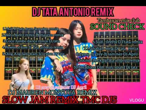 NON-STOP DJ TATA REMIX SOUND CHECK2022