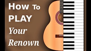 Your Renown | Shaun Groves | Chord Chart &amp; Tutorial