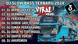 Download lagu DJ SLOW FULL BASS TERBARU 2024 • DJ BERBEDA KASTA • DJ TIKTOK TERBARU 2024 FULL ALBUM (TRENDING) mp3
