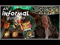 An Informal Guide To The Worlds Of Hurt BioShock