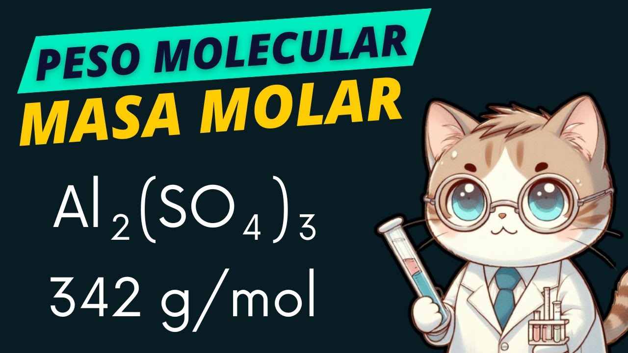 Cómo calcular la Masa Molar o Peso Molecular de un compuesto