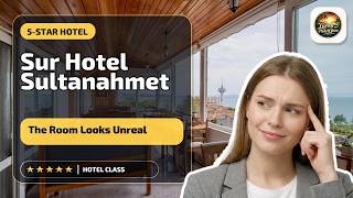 Sur Hotel Sultanahmet - The Room Looks Unreal | İstanbul, Turkey🌟