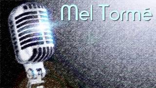 Mel Tormé - What is this thing called love