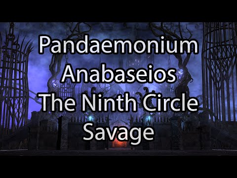 Pandaemonium Anabaseios: The Ninth Circle (Savage) - FFXIV Endwalker
