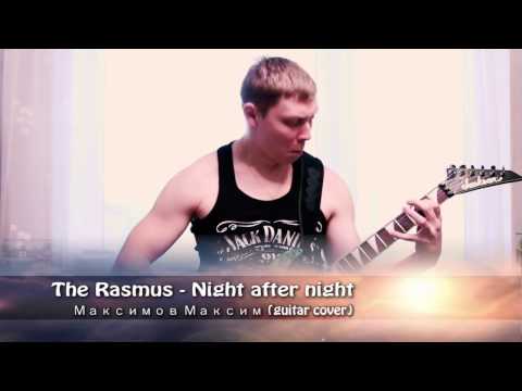 The Rasmus - Night After Night (guitar cover)