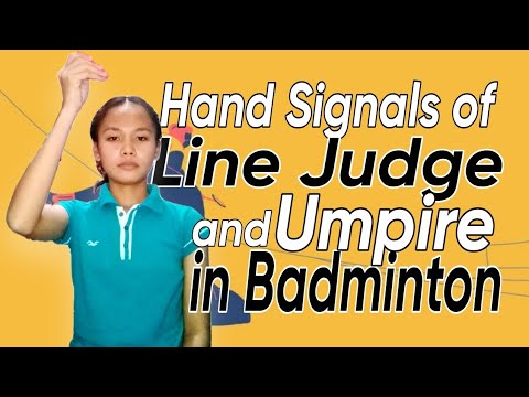 Hand Signals of Line judge and Umpire in Badminton | PED 003