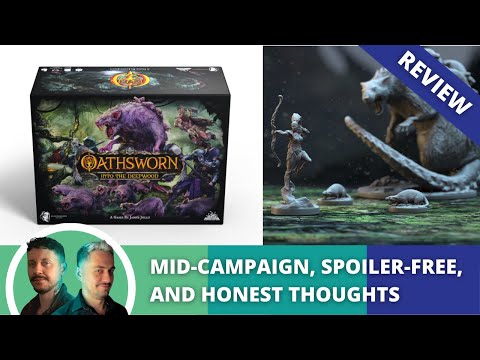 Oathsworn Into the Deepwood: Honest & Precise Review. Mid-campaign, and without spoilers.