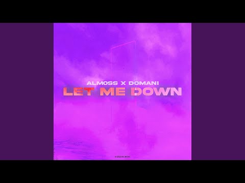 Let Me Down
