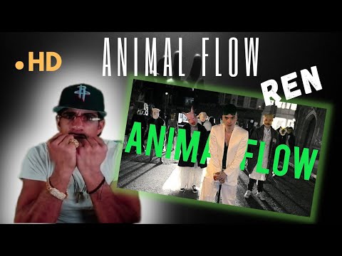 First Time Reaction - Ren -  ANIMAL FLOW  | RAPPER REACTS