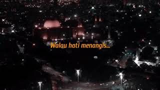 Download lagu Story wa |Walau hati menangis| kekinian mp3 Download lagu Story wa |Walau hati menangis| kekinian mp3