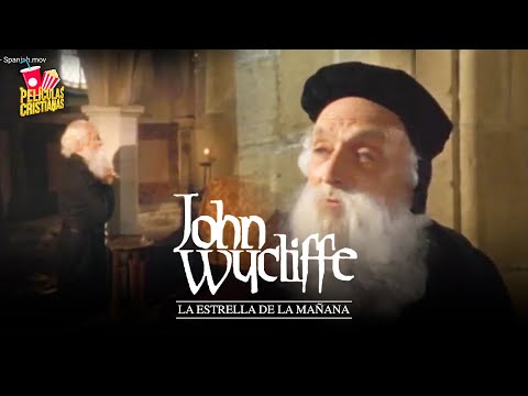 Heroes de la Fe : "John Wycliffe"