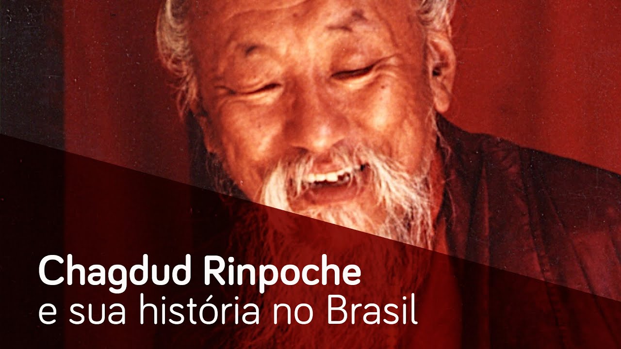 Chagdud Rinpoche e sua história no Brasil