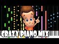 Crazy Piano Mix JIMMY NEUTRON Theme