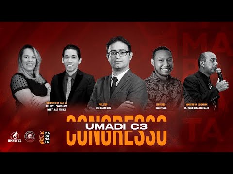 ABERTURA DO CONGRESSO DE JOVENS E ADOLESCENTES IEADI-C3 - IMPERATRIZ-MA