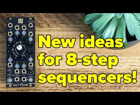 8 patch ideas for 8-step sequencers feat. Glasgow Synth Guild Oct Tone