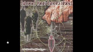 Blood Has Been Shed- I Dwell on Thoughts of You (Full EP) 1998
