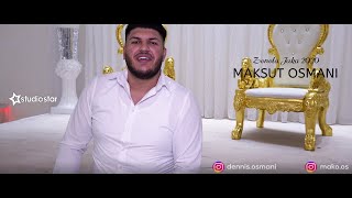 MAKSUT OSMANI - ZELENA JAKA ┇ #studiostar
