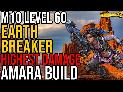 HIGHEST DAMAGE AMARA BUILD! NEW GROUNDBREAKER INTERACTION! // Earth Breaker Amara // Borderlands 3