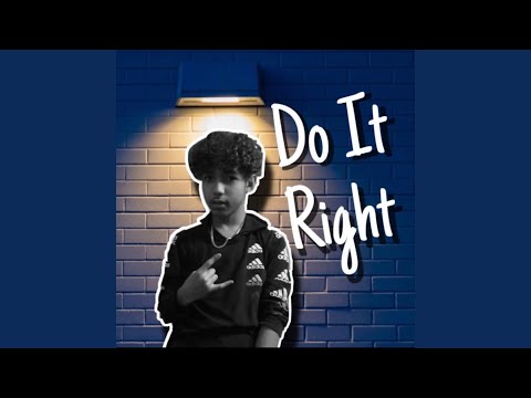 Do It Right