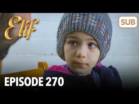Elif Episode 270 | English Subtitle