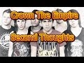 Crown The Empire – Second Thoughts. 
