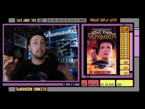Let's Talk about Voyager # 6 " The Murdered Sun"