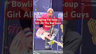 Bowling For Soup - Girl All The Bad Guys Want