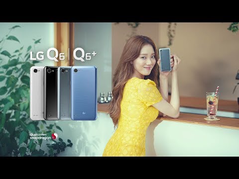 LG Q6+ TV 광고 CF