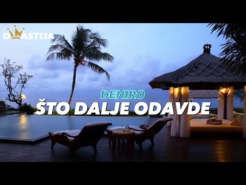 Deniro ft. Mario Bevanda - Što dalje odavde 2013