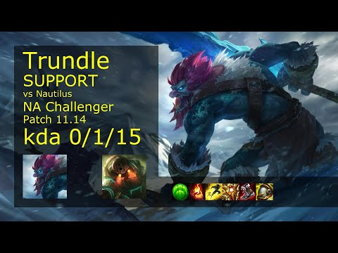 Trundle Support & Ziggs vs Nautilus & Kalista - NA Challenger 0/1/15 Patch 11.14 Gameplay