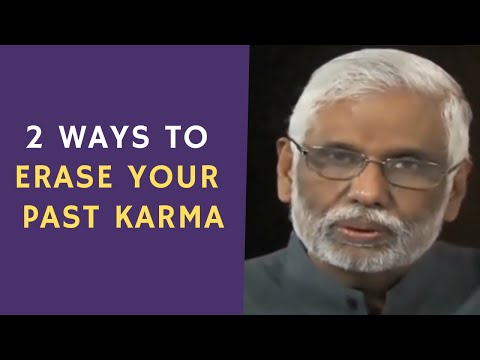 2 Ways How You Can Erase Your Past Karma