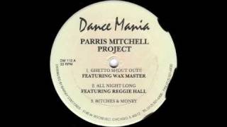 Parris Mitchell Project - All Night Long