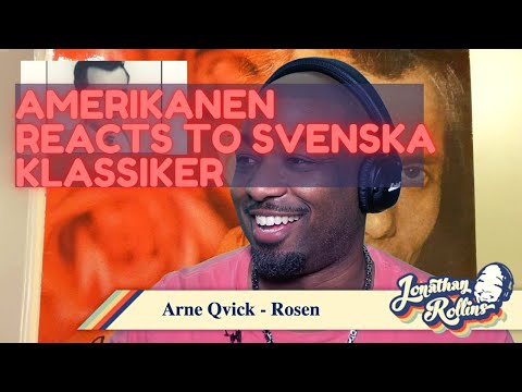 Amerikanen Reacts to Svenska Klassiker: Arne Qvick - Rosen