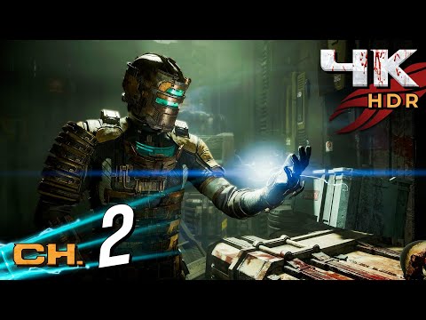 Dead Space Remake [4K/60fps HDR] (100%, Platinum, Impossible) Walkthrough Part 2 - Intensive Care