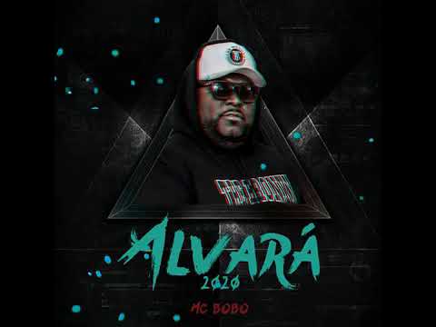 MC BOBÔ - Alvará Lançamento 2021