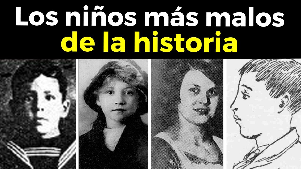 Los NIÑOS MÁS MALOS en la historia de la humanidad