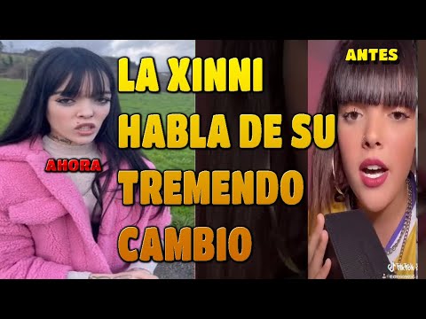 LA XINNI DESVELA LOS TERRIBLES PROBLEMAS DE SALUD QUE HAN PROVOCADO SU CAMBIO RADICAL TIK TOK