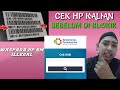 CEK HP KALIAN SEBELUM DI BLOKIR | CARA CEK HP RESMI ATAU ILEGAL (BM) DENGAN IMEI CEK HP KALIAN SEBELUM DI BLOKIR | CARA CEK HP RESMI ATAU ILEGAL (BM) DENGAN IMEI