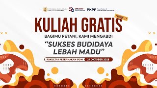 Download lagu KULIAH GRATIS PERIODE 11 SUKSES BUDIDAYA LEBAH MADU mp3