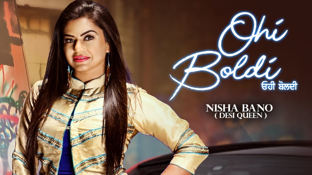 Ohi Boldi Lyrics  | Ohi Boldi | Nisha Bano | KV Singh