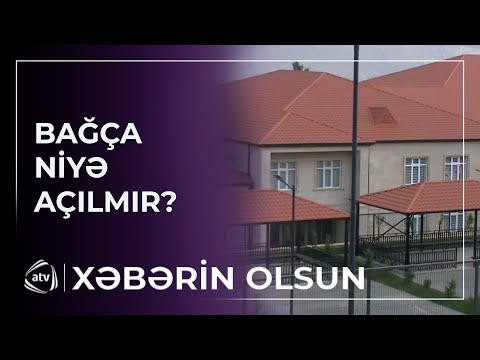 Bağçanın fəaliyyəti niyə bərpa olunmur?