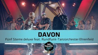 Fünf Sterne deluxe feat. RTO Ehrenfeld - "Davon" | NEO MAGAZIN ROYALE mit Jan Böhmermann