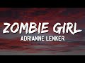 Adrianne Lenker Zombie Girl Lyrics Sleep Paralysis I Sworn I Could Ve Felt You There