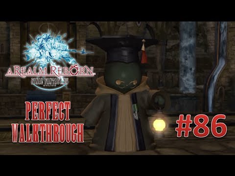 Final Fantasy XIV A Realm Reborn Perfect Walkthrough Part 86 - Level 50 Scholar Quest